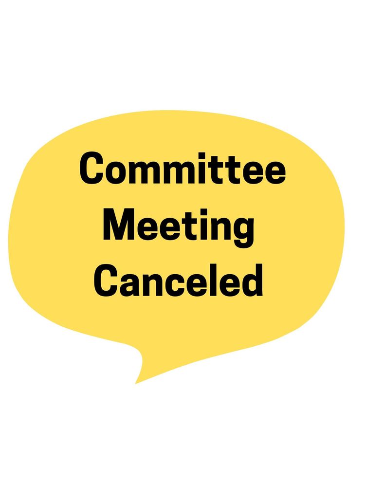 Committee Meeting Canceled